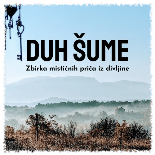 Duh Šume zbirka mističnih priča iz divljine